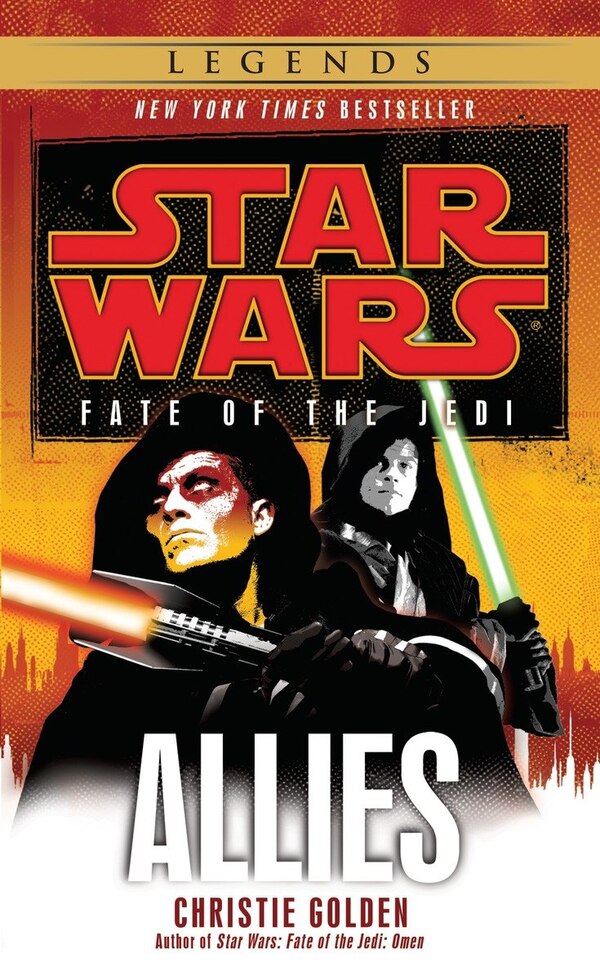 Allies: Star Wars Legends (fate Of The Jedi) by Christie Golden, Mass Market Paperback | Indigo Chapters