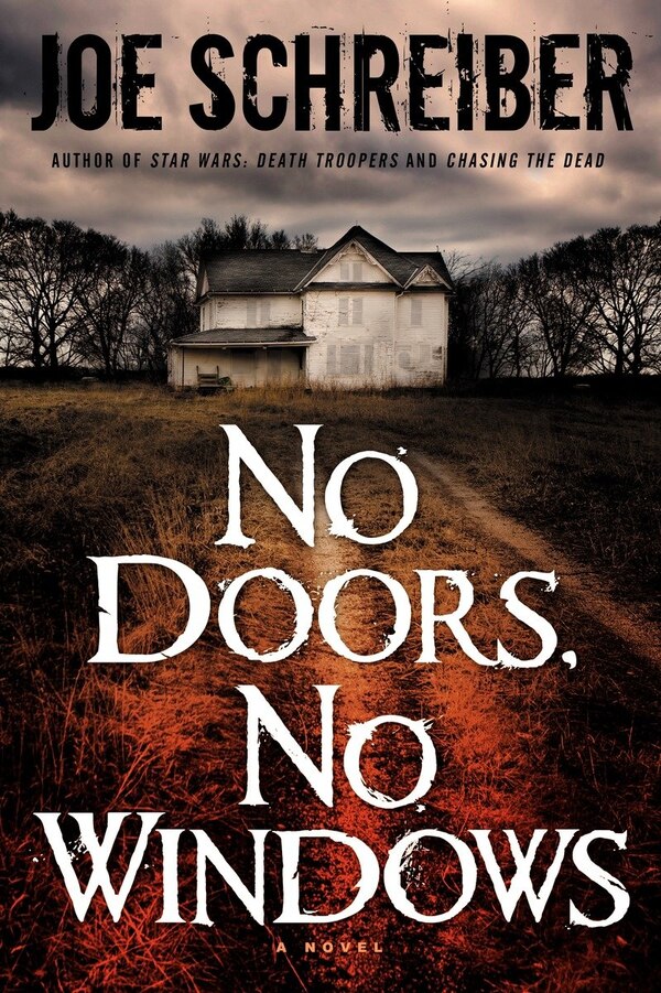 No Doors No Windows by Joe Schreiber, Paperback | Indigo Chapters