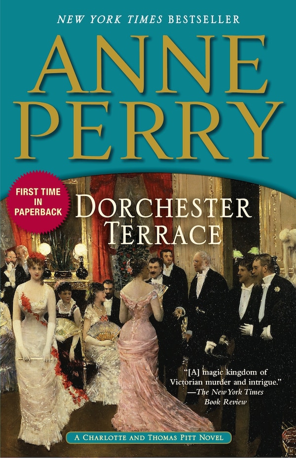 Dorchester Terrace by Anne Perry, Paperback | Indigo Chapters