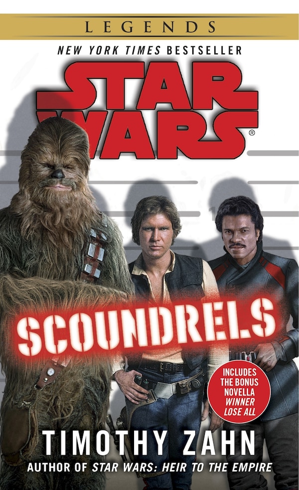 Scoundrels: Star Wars Legends by Timothy Zahn, Mass Market Paperback | Indigo Chapters