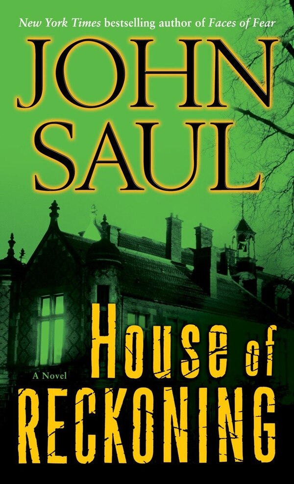 House Of Reckoning by John Saul, Mass Market Paperback | Indigo Chapters