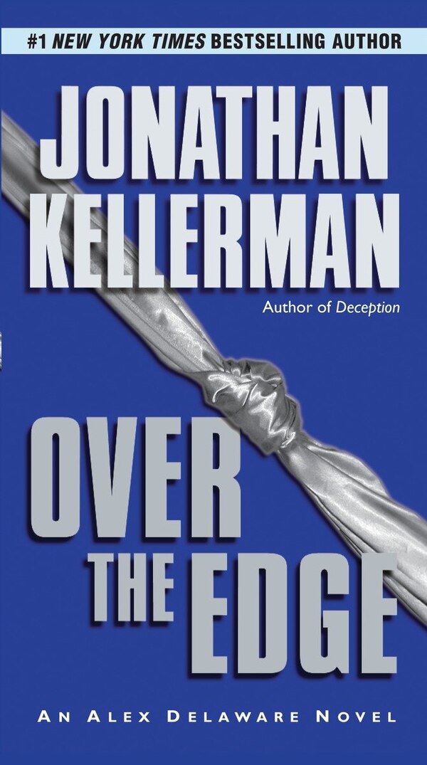 Over The Edge by Jonathan Kellerman, Paperback | Indigo Chapters