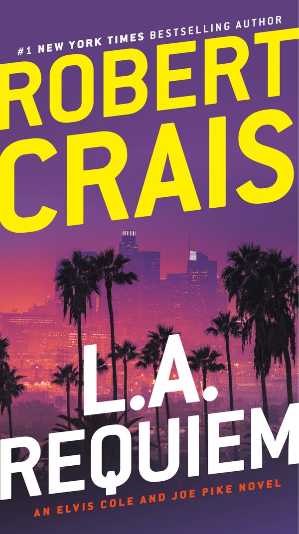 L.a. Requiem by Robert Crais, Paperback | Indigo Chapters