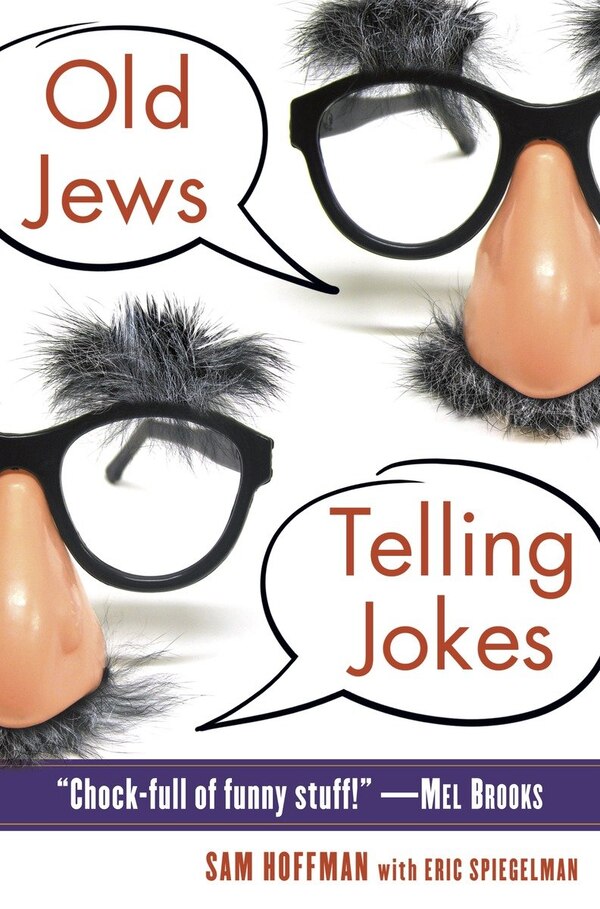 Old Jews Telling Jokes by Sam Hoffman, Paperback | Indigo Chapters