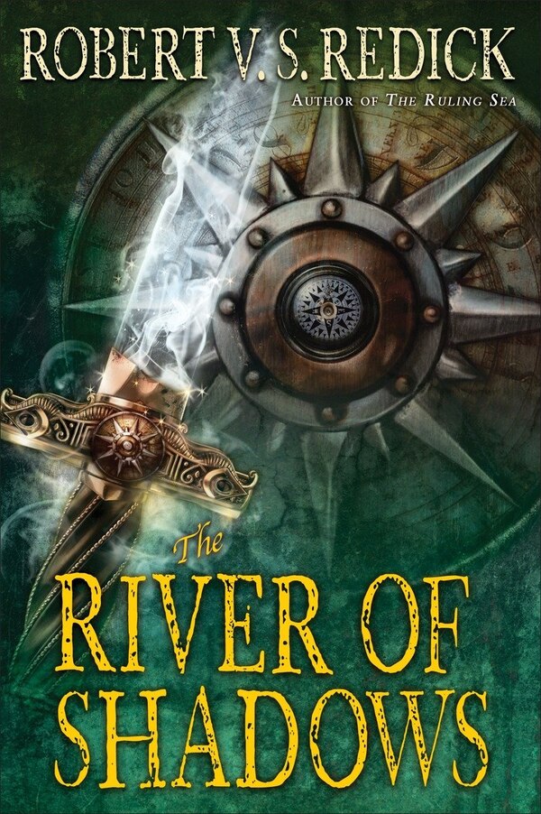 The River Of Shadows by Robert V. S. Redick, Paperback | Indigo Chapters