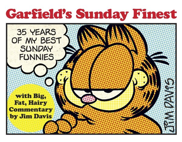 Garfield's Sunday Finest by Jim Davis, Paperback | Indigo Chapters