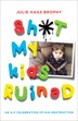 Sh*t My Kids Ruined by Julie Haas Brophy, Paperback | Indigo Chapters