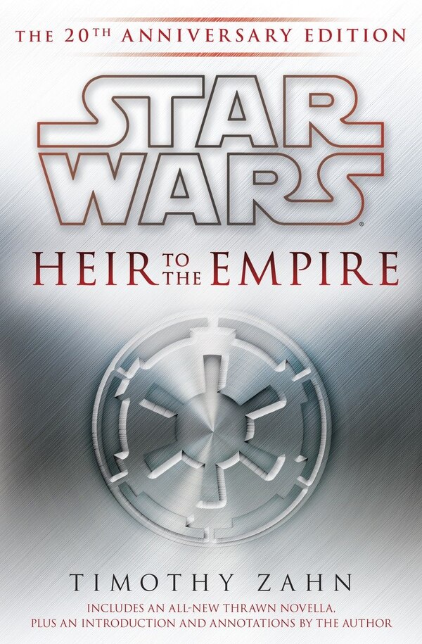 Heir To The Empire: Star Wars Legends by Timothy Zahn, Hardcover | Indigo Chapters