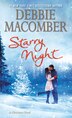 Starry Night by Debbie Macomber, Mass Market Paperback | Indigo Chapters