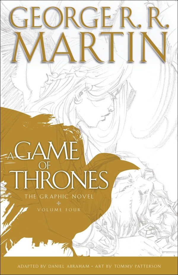 A Game Of Thrones: The Graphic Novel by George R. R. Martin, Hardcover | Indigo Chapters