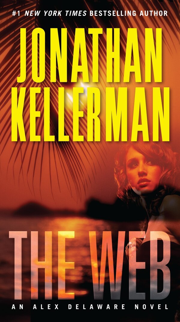 The Web by Jonathan Kellerman, Paperback | Indigo Chapters