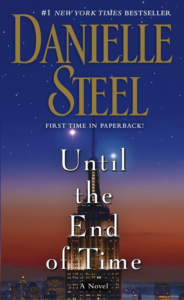 Until The End Of Time by DANIELLE STEEL, Mass Market Paperback | Indigo Chapters