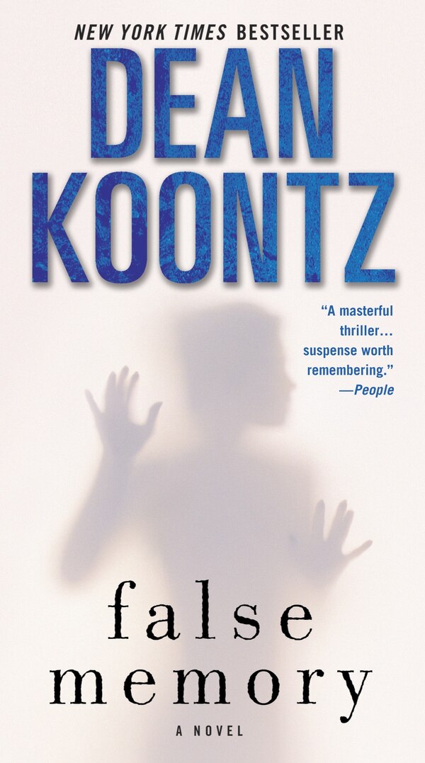 False Memory by Dean Koontz, Paperback | Indigo Chapters