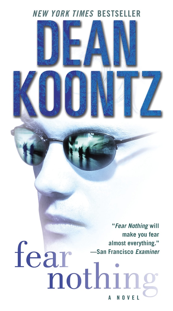 Fear Nothing by Dean Koontz, Paperback | Indigo Chapters