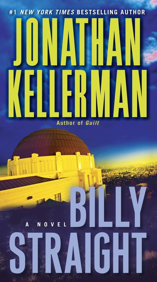 Billy Straight by Jonathan Kellerman, Paperback | Indigo Chapters