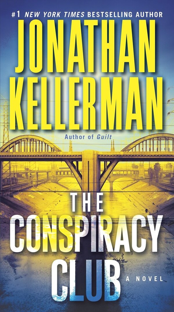 The Conspiracy Club by Jonathan Kellerman, Paperback | Indigo Chapters