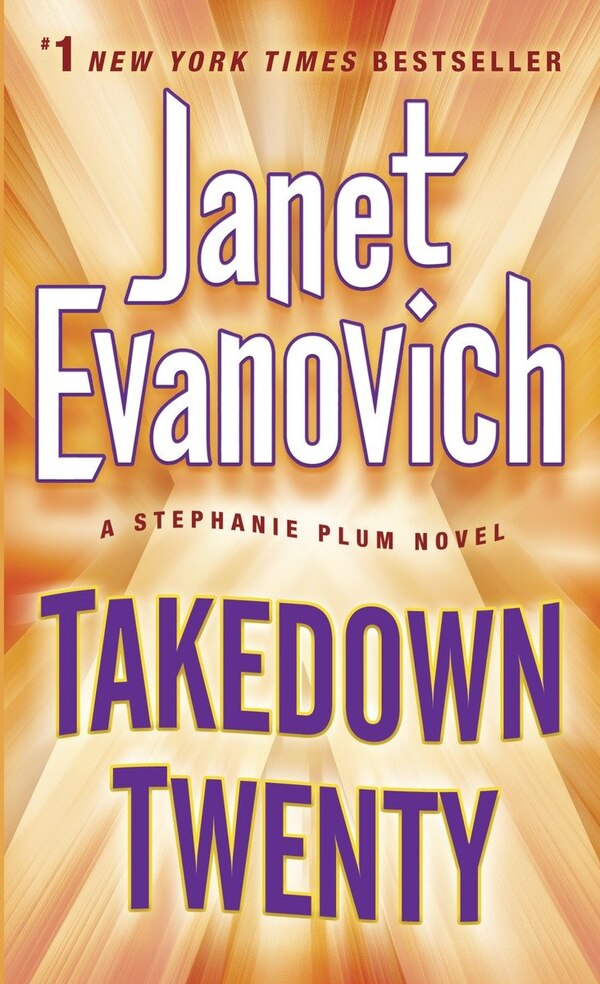 Takedown Twenty by Janet Evanovich, Mass Market Paperback | Indigo Chapters