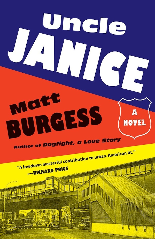 Uncle Janice by Matt Burgess, Paperback | Indigo Chapters