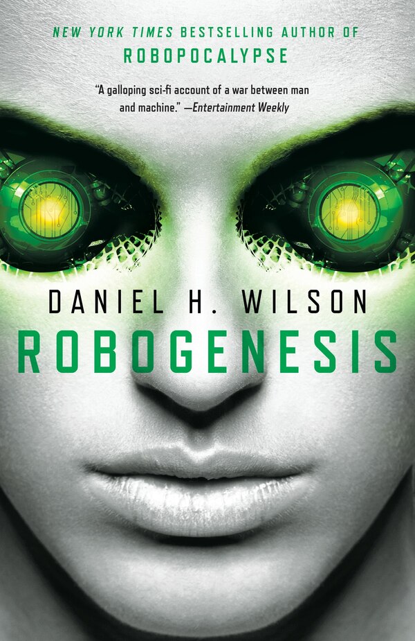 Robogenesis by Daniel H. Wilson, Paperback | Indigo Chapters