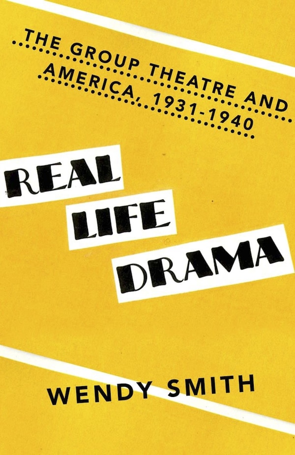 Real Life Drama by Wendy Smith, Paperback | Indigo Chapters