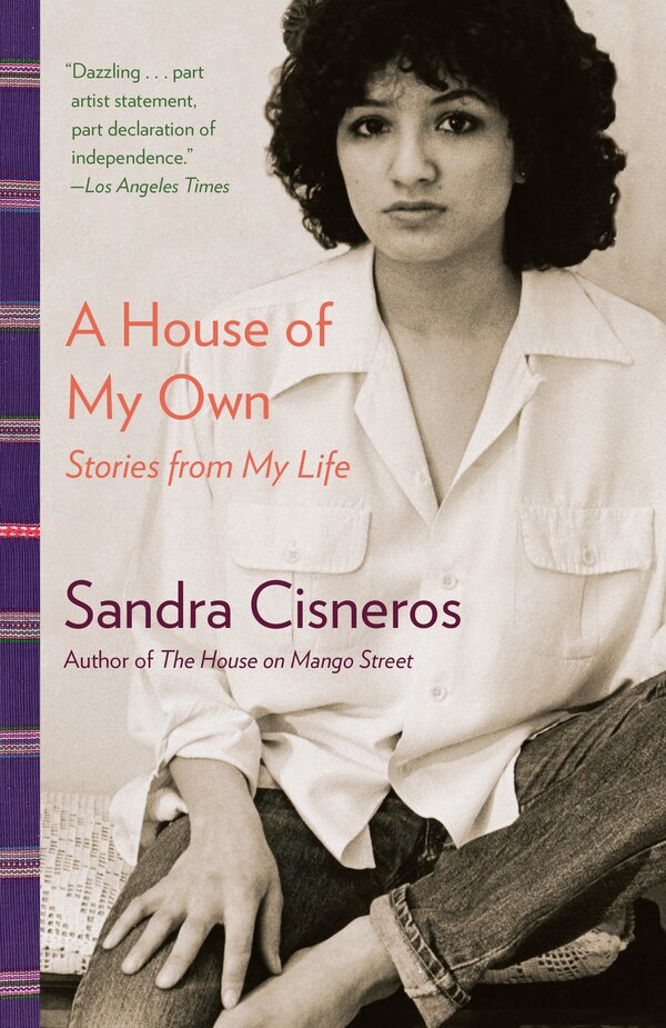 A House Of My Own by Sandra Cisneros, Paperback | Indigo Chapters