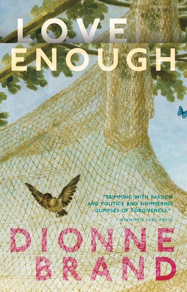 Love Enough by Dionne Brand, Paperback | Indigo Chapters