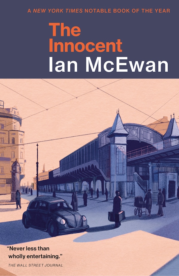 The Innocent by Ian McEwan, Paperback | Indigo Chapters