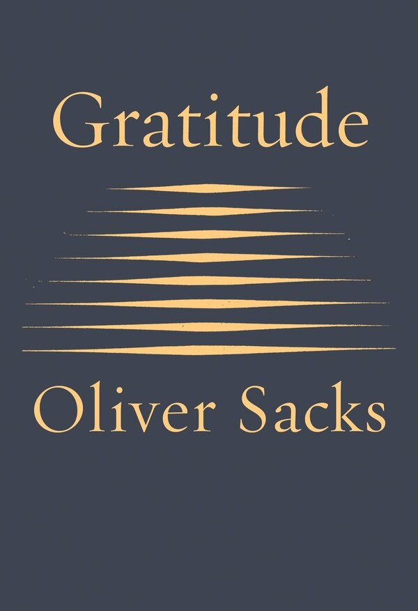 Gratitude by Oliver Sacks, Hardcover | Indigo Chapters