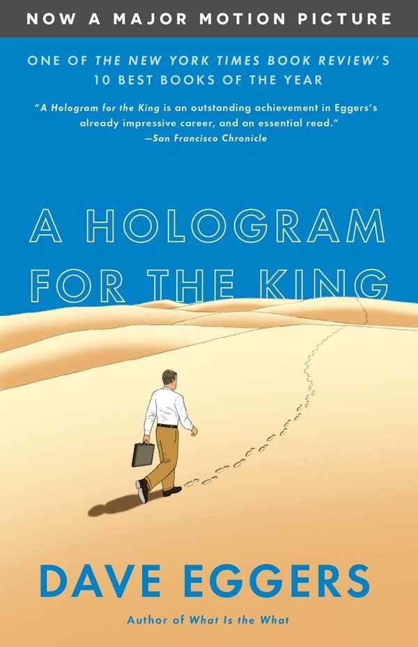 A Hologram For The King (mti) by DAVE EGGERS, Paperback | Indigo Chapters