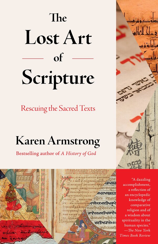 The Lost Art Of Scripture by Karen Armstrong, Paperback | Indigo Chapters