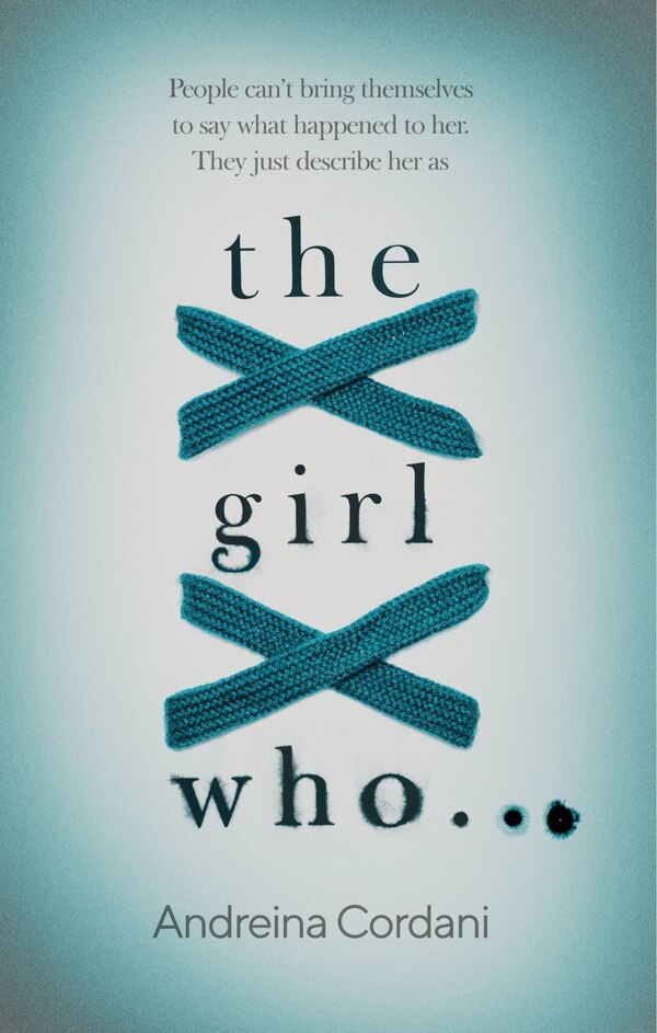 The Girl Who. by Andreina Cordani, Paperback | Indigo Chapters