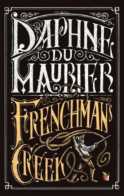 Frenchman's Creek by Daphne Du Maurier, Paperback | Indigo Chapters