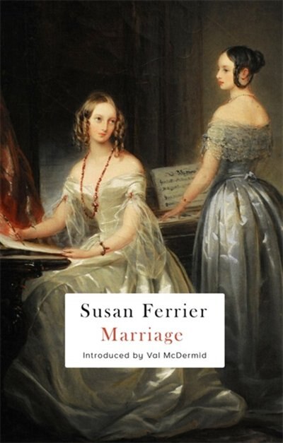 Marriage by Susan Ferrier, Paperback | Indigo Chapters