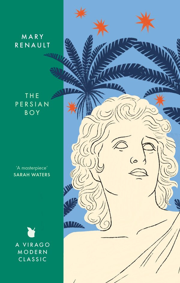 The Persian Boy by Mary Renault, Paperback | Indigo Chapters