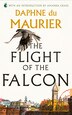 The Flight Of The Falcon by Daphne Du Maurier, Paperback | Indigo Chapters