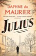 Julius by Daphne Du Maurier, Paperback | Indigo Chapters