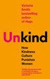 (Un)kind by Victoria Smith, Paperback | Indigo Chapters