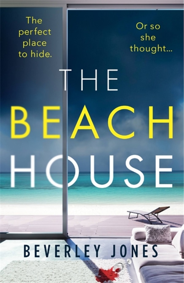 The Beach House by Beverley Jones, Paperback | Indigo Chapters