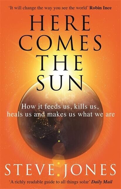 Here Comes The Sun by Steve Jones, Paperback | Indigo Chapters