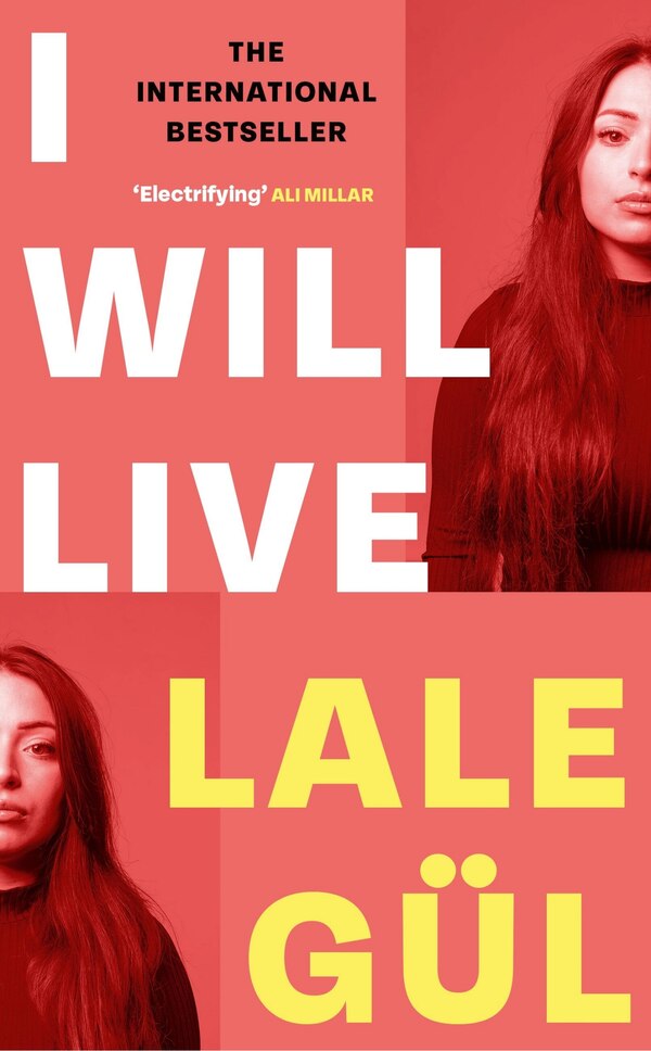 I WILL LIVE by Lale Gül, Paperback | Indigo Chapters