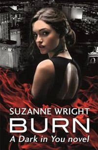 Burn by Suzanne Wright, Paperback | Indigo Chapters