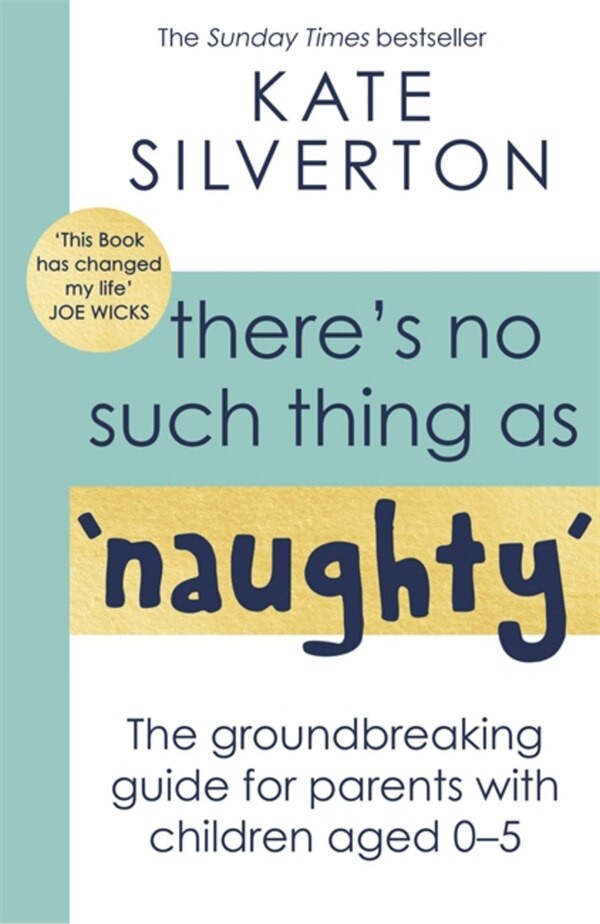 There's No Such Thing As 'Naughty' by Kate Silverton, Paperback | Indigo Chapters