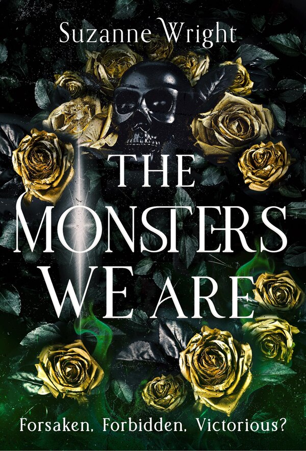 The Monsters We Are by Suzanne Wright, Hardcover | Indigo Chapters