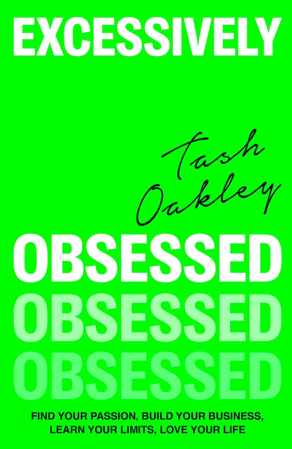 Excessively Obsessed by Natasha Oakley, Paperback | Indigo Chapters