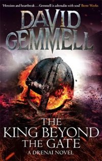 The King Beyond The Gate by David Gemmell, Paperback | Indigo Chapters