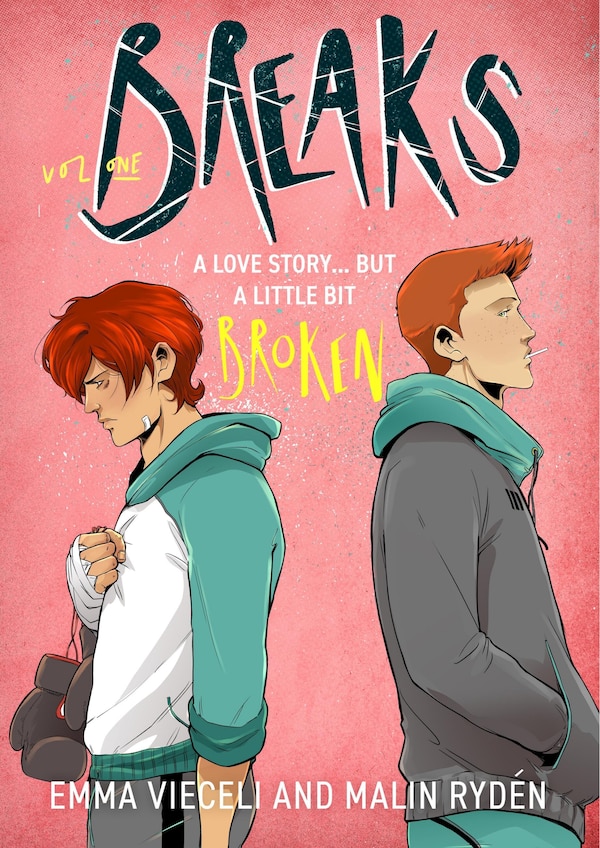 Breaks Volume 1 by Malin Ryden, Paperback | Indigo Chapters