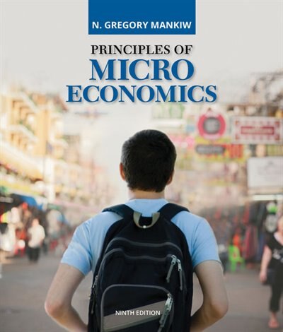 Principles Of Microeconomics by N. Gregory Mankiw, Paperback | Indigo Chapters