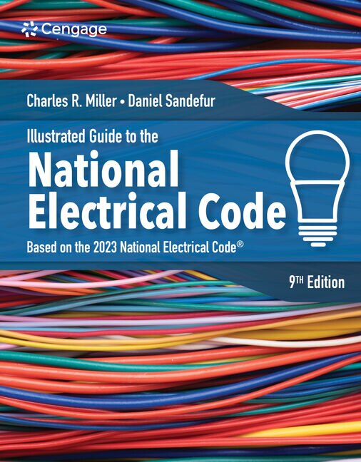 Illustrated Guide to the National Electrical Code by Charles R. Miller, Paperback | Indigo Chapters