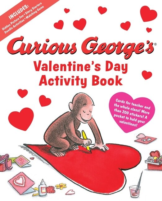 Curious George's Valentine's Day Activity Book by H. A. Rey, Paperback | Indigo Chapters