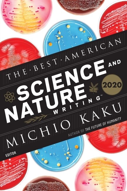 The Best American Science And Nature Writing 2020 by Michio Kaku, Paperback | Indigo Chapters